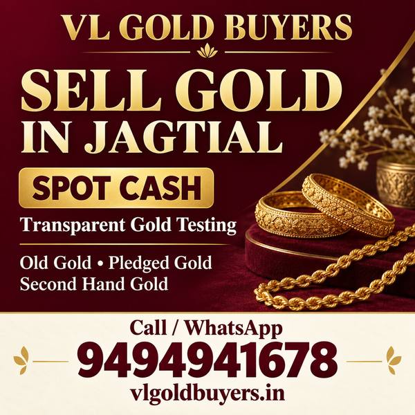 Gold Buyers Near Me in Jagtial — Jagtial & Every Town Covered - VL Gold Buyers