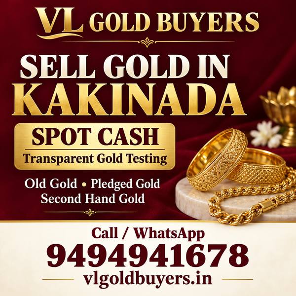 Gold Buyers Near Me in Kakinada — Kakinada & Every Town Covered - VL Gold Buyers