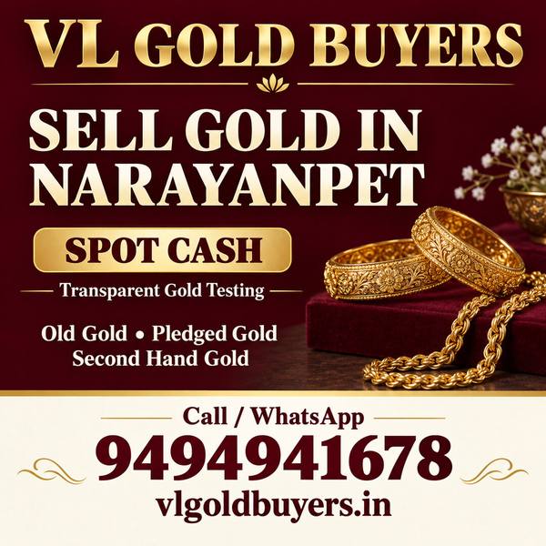 Gold Buyers Near Me in Narayanpet — Narayanpet & Every Town Covered - VL Gold Buyers