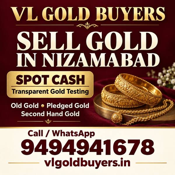 Gold Buyers Near Me in Nizamabad — Nizamabad & Every Town Covered - VL Gold Buyers