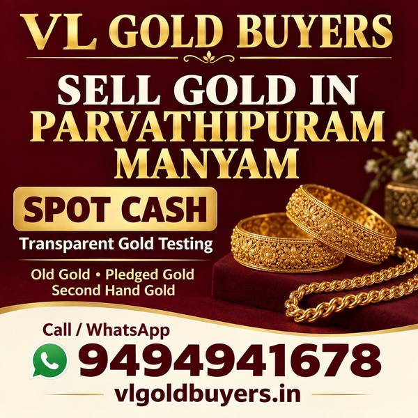 Gold Buyers Near Me in Parvathipuram Manyam — Parvathipuram & Every Town Covered - VL Gold Buyers