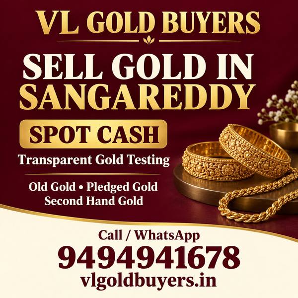Gold Buyers Near Me in Sangareddy — Sangareddy & Every Town Covered - VL Gold Buyers