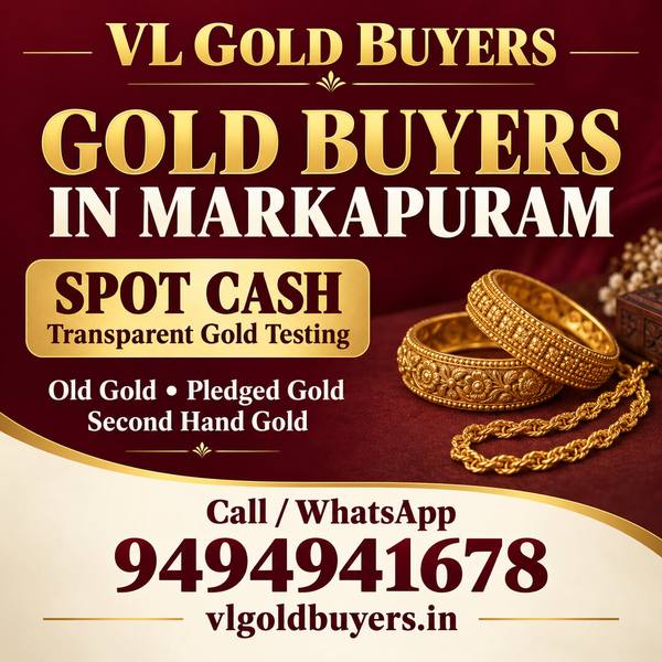 Gold Buyers in Markapuram - VL Gold Buyers