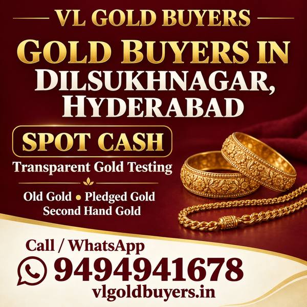 Gold Buyers in Gold Buyers in Dilsukhnagar, Hyderabad - VL Gold Buyers