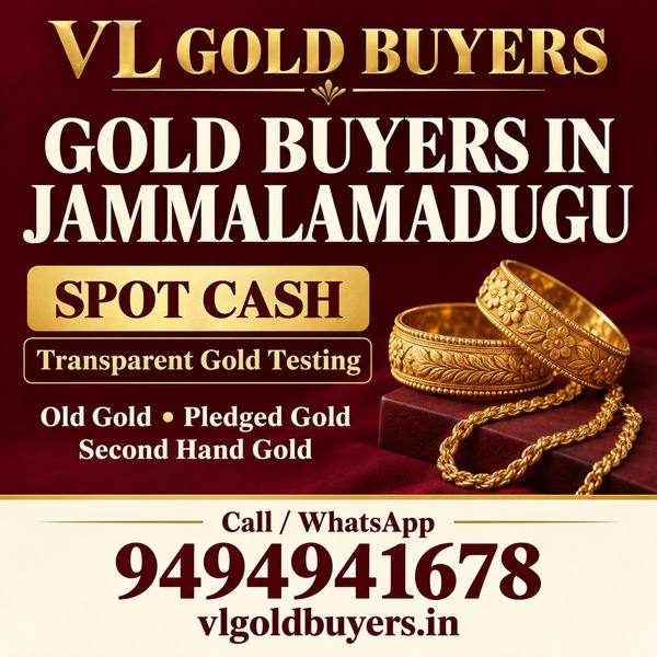 Gold Buyers in Jammalamadugu - VL Gold Buyers doorstep gold buying service