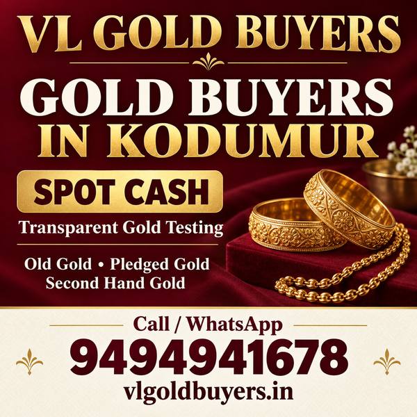 Gold Buyers in Kodumur - VL Gold Buyers doorstep gold buying service