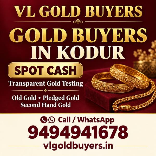 Gold Buyers in Kodur - VL Gold Buyers doorstep gold buying service