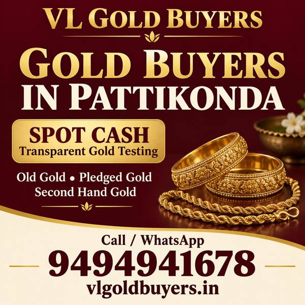 Gold Buyers in Pattikonda - VL Gold Buyers doorstep gold buying service