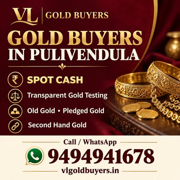 Gold Buyers in Pulivendula - VL Gold Buyers doorstep gold buying service