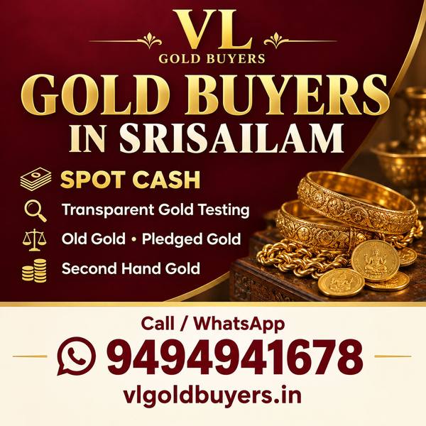 Gold Buyers in Srisailam - VL Gold Buyers doorstep gold buying service